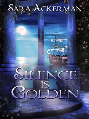 cover image of Silence Is Golden
